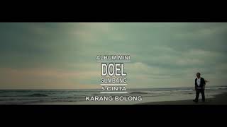 DOEL SUMBANG - KARANG BOLONG