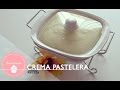 Crema Pastelera - Dulces Bocados