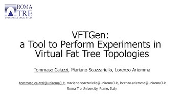 VFTGen: ​a Tool to Perform Experiments in ​Virtual Fat Tree Topologies