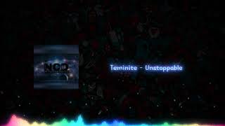 Teminite - Unstoppable