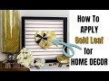 Valentine&#39;s Day Decor Idea Using Gold Leaf