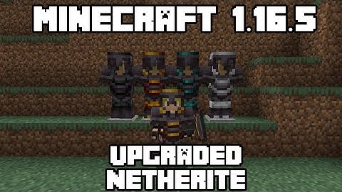 Minecraft 1.16.5 MOD UPGRADED NETHERITE!