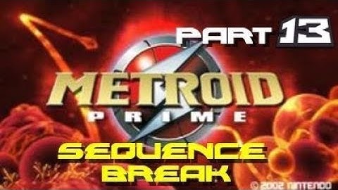 Metroid Prime: Sequence Break Part 13: Phendrana Drifts Expansions