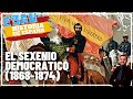 EL SEXENIO DEMOCRÁTICO (1868-1874) | Historia de España 🇪🇸