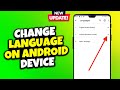 How to change the language on your android device 2024