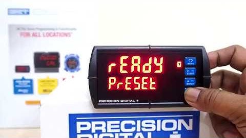 Precision Digital PD6310(1).Batch Controllerวิธีการตั้งค่าง่ายๆควบคุมการตวงของเหลวอัตโนมัติเบื้องต้น