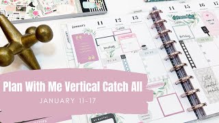 Plan With Me Vertical Catch-All Planner - Happy Planner - January 11-17th