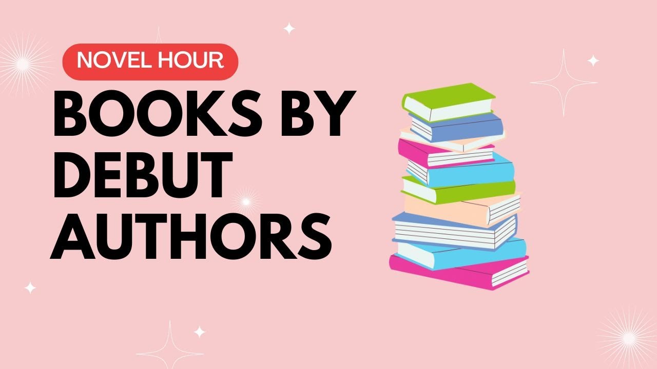 Discover Some AMAZING Debut Authors!