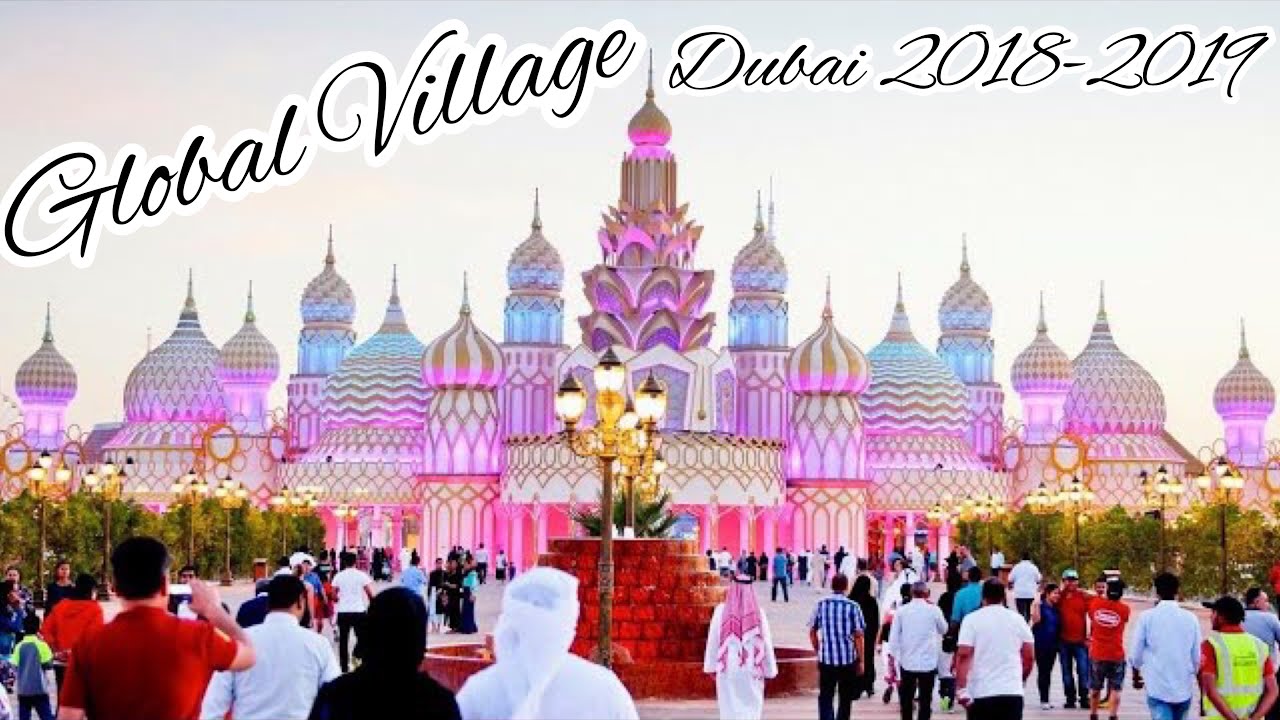 Global Village Dubai 