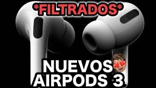 NUEVOS AIRPODS 3 ESTE MES!!! 😍😱