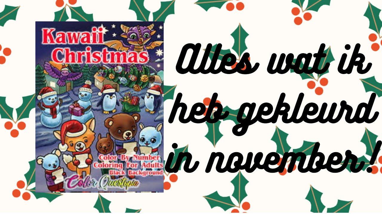 Alles wat ik heb gekleurd in november! - YouTube