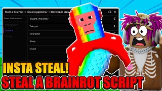 [NEW] Steal A Brainrot Script! | INSTANT STEAL, NOCLIP, TELEPORT, ESP, & MORE!