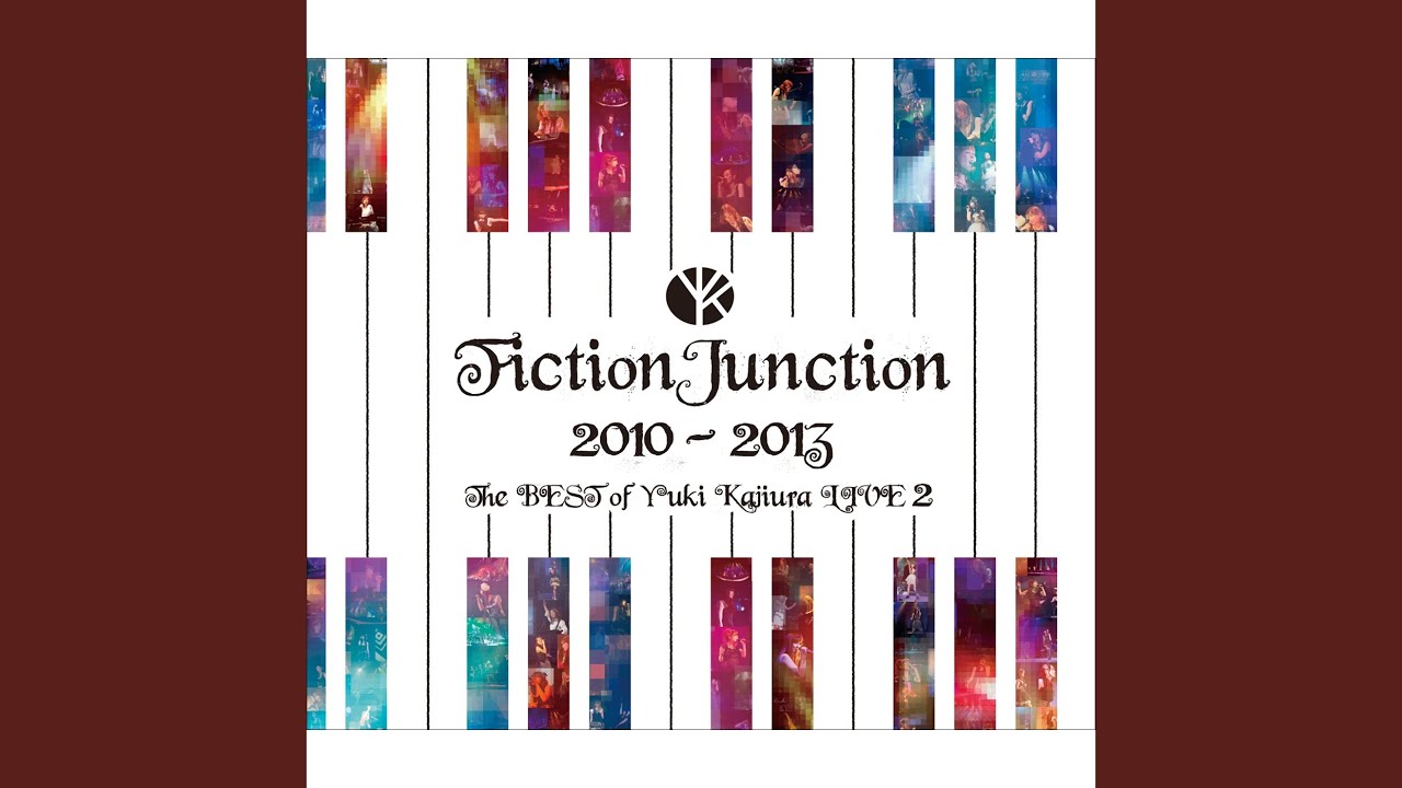 FictionJunction 2010-2013 The BEST of Y…
