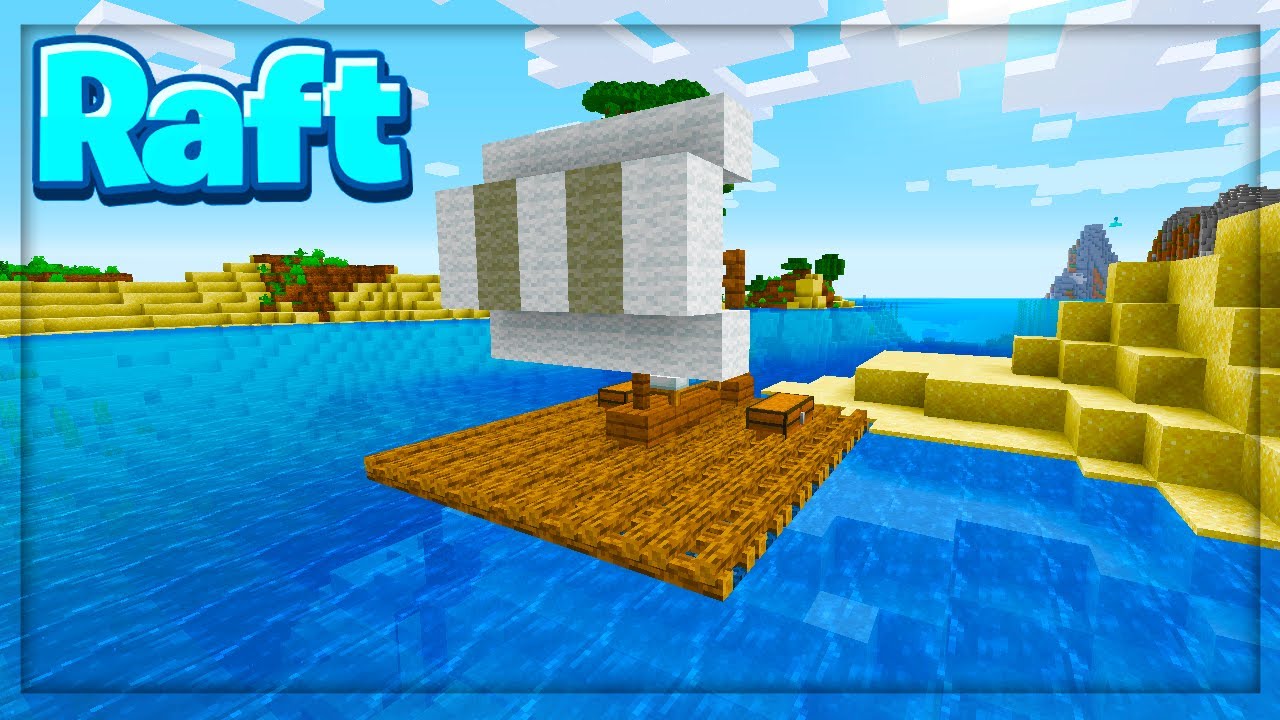 How To Build A Raft In Minecraft - YouTube