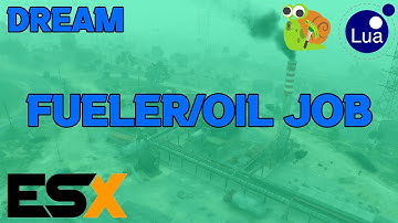 FUELER JOB / OIL JOB [ESX] #YOWDREAM #FIVEM #LUA #FIVEMSCRIPT YOWDREAM