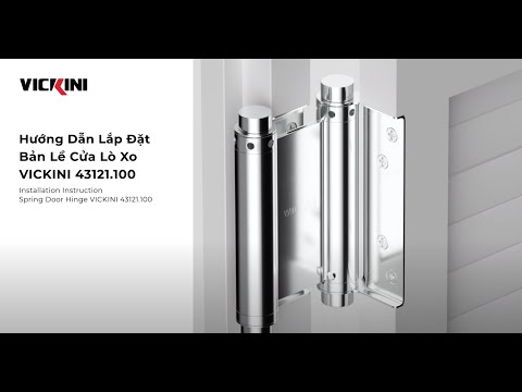 Video Hướng dẫn lắp đặt Bản lề cửa lò xo VICKINI 43121.100 l... - youtube