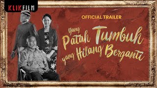 Official Trailer 'Yang Patah Tumbuh Yang Hilang Berganti' | 18 Agustus 2023 di KlikFilm