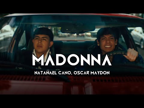 Natanael Cano, Oscar Maydon - Madonna (Corridos 2024)