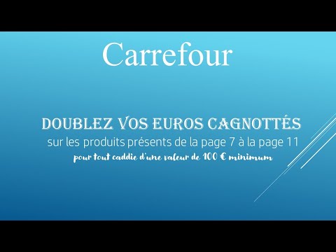 Doublez vos euros cagnottés Carrefour