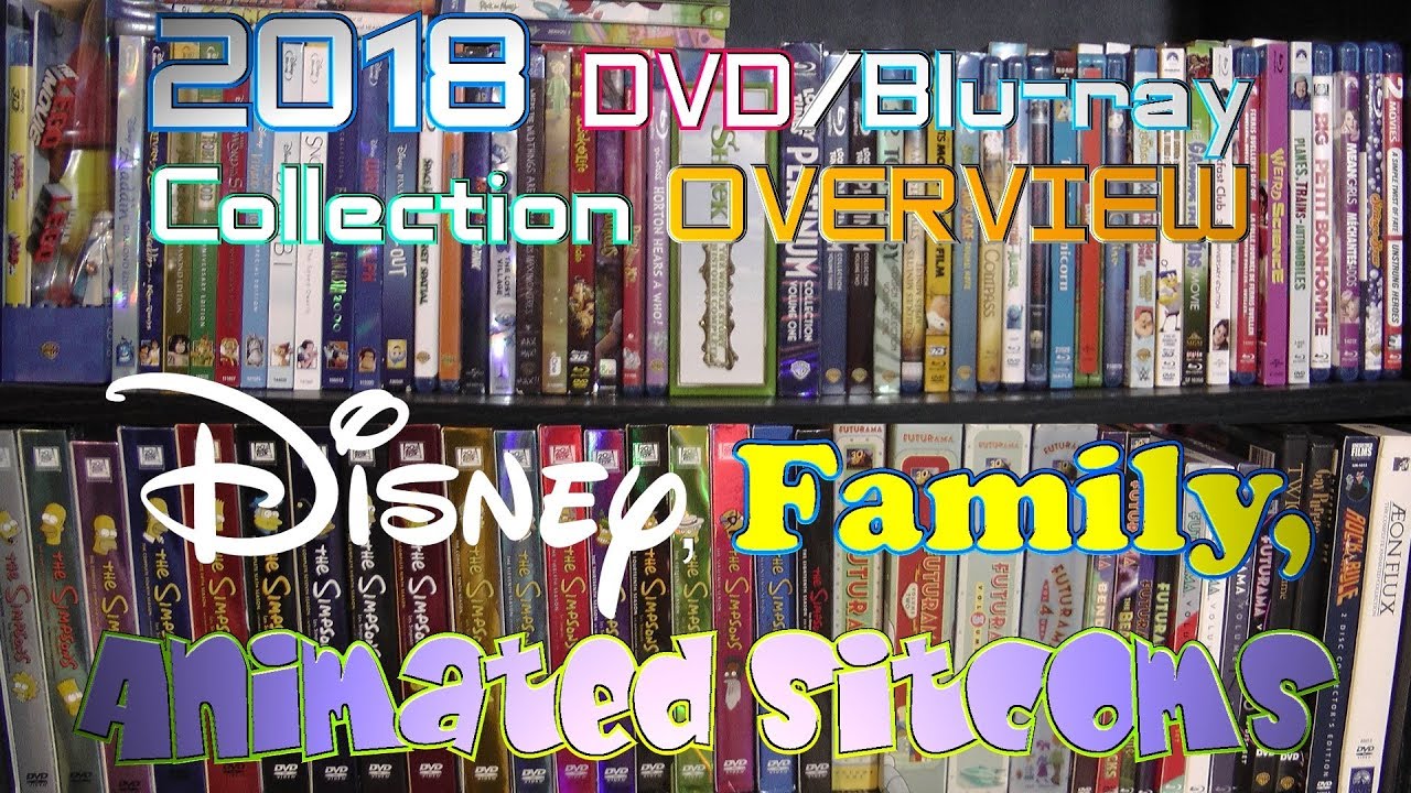 Download 2018 DVD/Blu-ray Collection Overview 9 - Disney, Family, Animated Sitcoms