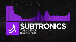 [Dubstep] - Subtronics - Tuba Demon (HOL! Remix) [Antifractals LP]