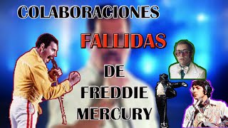 COLABORACIONES FALLIDAS DE FREDDIE MERCURY!!