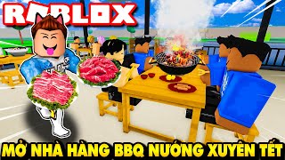 Roblox | KIA XÂY NHÀ HÀNG BBQ THÁI LAN MỞ XUYÊN TẾT KHÁCH VÔ NƯỜM NƯỢP - Thai BBQ Tycoon | KiA Phạm screenshot 4