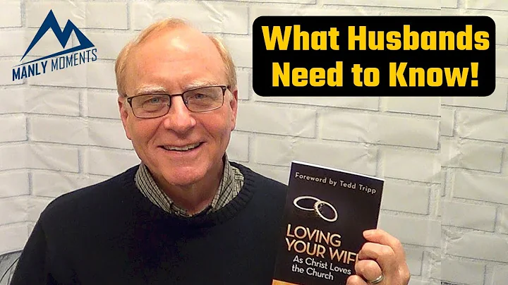 HOW TO LOVE YOUR WIFE WELL - with Larry McCall