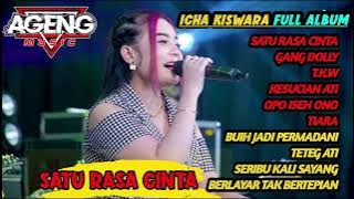 SATU RASA CINTA - icha kiswara - ageng music X om savana blitar full album terbaru 2022