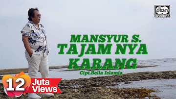 Mansyur S - Tajamnya Karang | Official Music Video