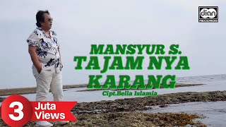 Mansyur S - Tajamnya Karang |  