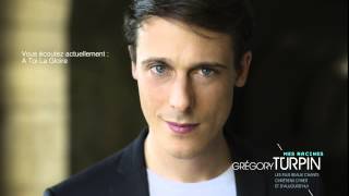Gregory Turpin - A Toi La Gloire