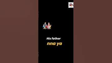 Addressing a father in Igbo language #shorts #learnigbotongue #learnigbolanguage #igboamaka