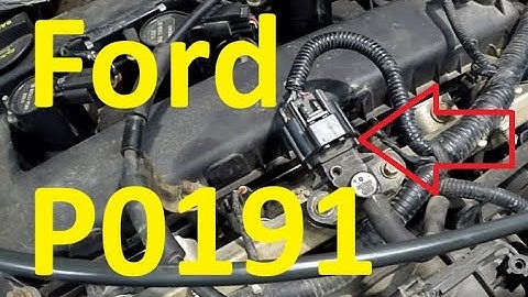 Causes and Fixes Ford P0191 Code: Fuel Rail Pressure Sensor Circuit Range/Performance