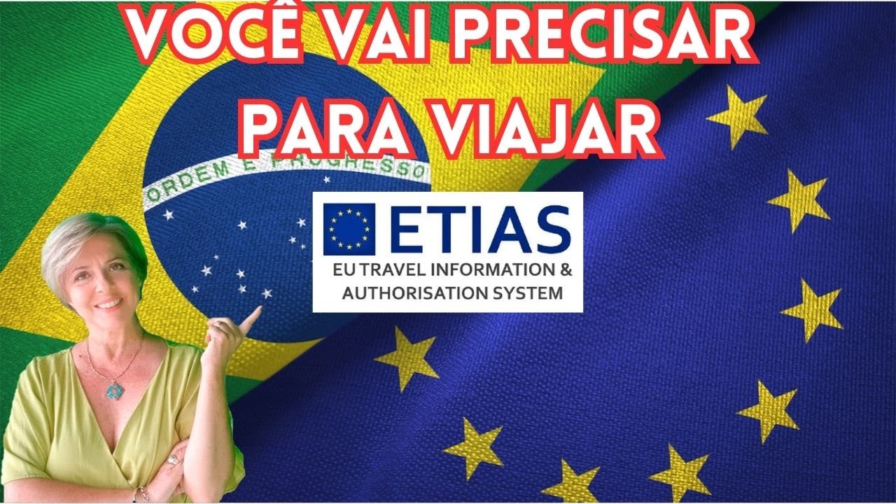 🚨NOVA AUTORIZAÇÃO PARA VIAJAR ** ETIAS ** , Já está valendo? Quanto ...