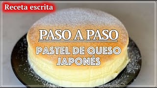 Pastel de Queso Japonés: Receta Fácil y Esponjosa | Cheesecake Japonés Paso a Paso