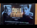 Canelo vs Berlanga Part XIIII
