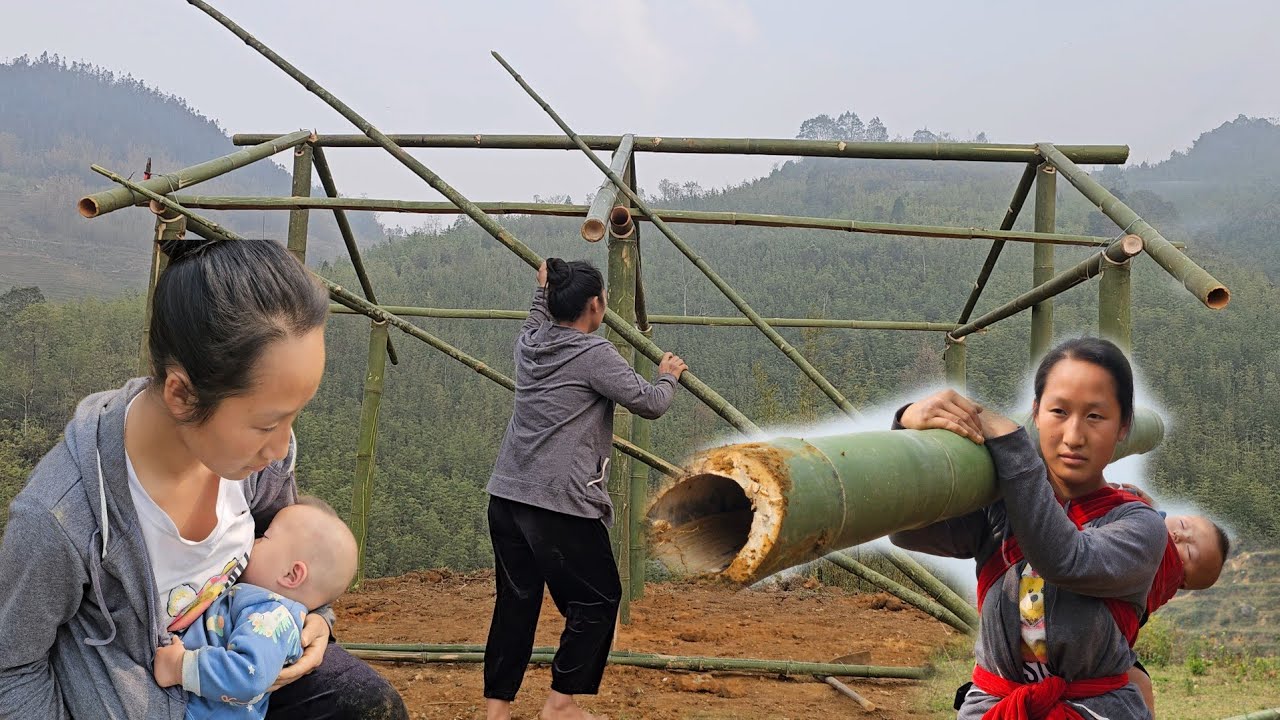 17 Year Old Single Mother Building a Bamboo House Starting a New Life ...