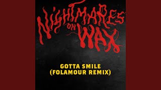 Gotta Smile (Folamour Remix)