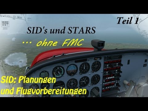 SID's und STAR's ohne FMC! - Teil 1 - Flugvorbereitung - VirtualAviationHelp - Tutorial