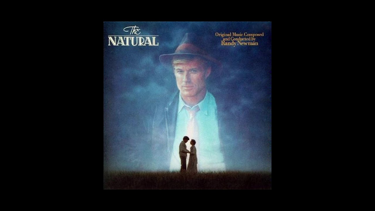 The Natural Soundtrack Track 5 "Knock The Cover Off The Ball" Randy