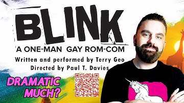 Blink - A one-man gay rom-com