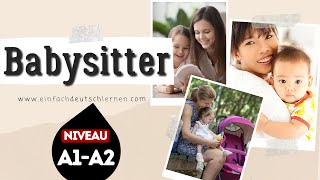 #222 Babysitter | Deutsch lernen durch Hören |Deutsch lernen mit Geschichten| A1-A2 |zum Hören&Lesen screenshot 4