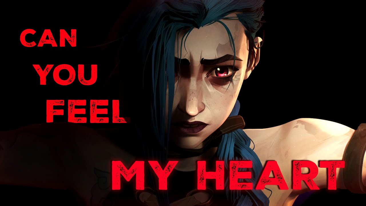 Arcane   Jinx  Act III   Can You Feel My Heart AMVRecap