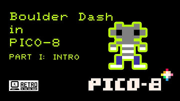 Programming Boulder Dash in PICO-8 - Part I: What is PICO-8?