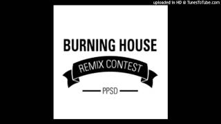 Burning House - Post Party Stress Disorder (Roland Gaal Remix)
