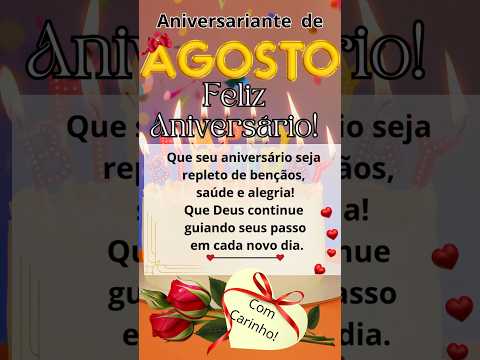 30 De Agosto 🎀 Uma Mensagem de Aniversário Linda e Emocionante! Para alguém muito especial!