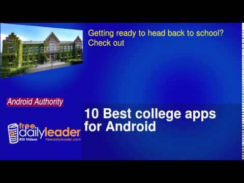 Android साठी 10 सर्वोत्कृष्ट कॉलेज अॅप्स