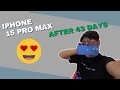 My new iphone 15 pro max  my experience  hindi review