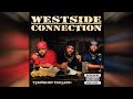 Westside Connection ft Nate Dogg - Gangsta Nation (Bass Boosted)